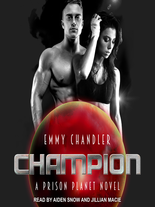 Title details for Champion by Emmy Chandler - Available